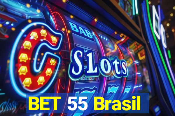 BET 55 Brasil